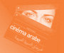FESTIVAL CIN�MA ARABE