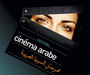 FESTIVAL CIN�MA ARABE
