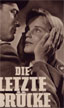 DIE LETZTE BR�CKE